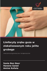 Limfocyty zrębu guza w zlokalizowanym raku jelita grubego cover