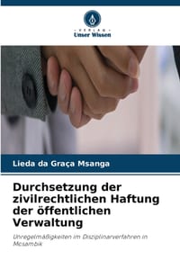 Durchsetzung der zivilrechtlichen Haftung der öffentlichen Verwaltung cover