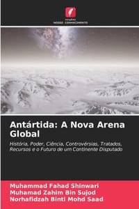 Antártida: A Nova Arena Global cover
