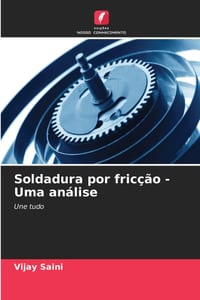 Soldadura por fricção - Uma análise cover