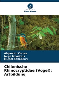 Chilenische Rhinocryptidae (Vögel): Artbildung cover