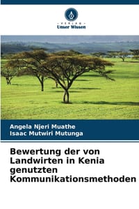 Bewertung der von Landwirten in Kenia genutzten Kommunikationsmethoden cover