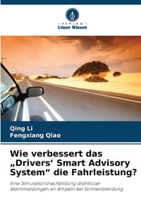 Wie verbessert das "Drivers' Smart Advisory System" die Fahrleistung? cover
