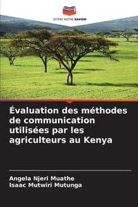 Évaluation des méthodes de communication utilisées par les agriculteurs au Kenya cover