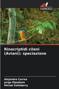 Rinocriptidi cileni (Aviani): speciazione cover