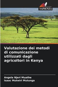 Valutazione dei metodi di comunicazione utilizzati dagli agricoltori in Kenya cover