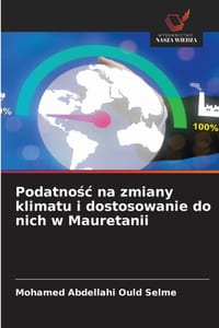 Podatnośc na zmiany klimatu i dostosowanie do nich w Mauretanii cover