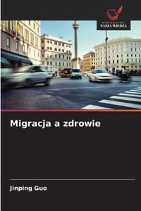 Migracja a zdrowie cover