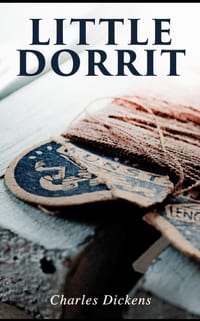 Little Dorrit: Illustrated Edition cover