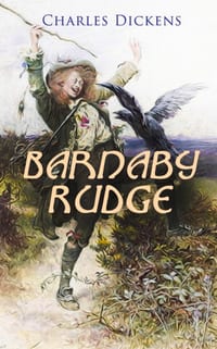 Barnaby Rudge: Illustrated Edition - Historical Novel cover