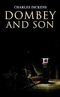 Dombey and Son: Illustrated Edition cover