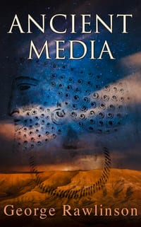Ancient Media: Illustrated Edition: Political and Cultural History of the Median Tribes cover