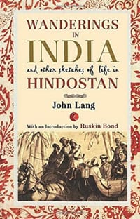 Wanderings in India and Other Sketches of Life in Hindostan cover