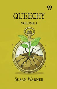 Queechy: Volume I cover