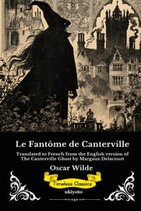 Le Fantôme de Canterville French Version of The Canterville Ghost cover