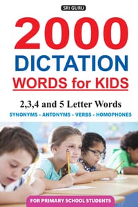 2000 Dictation Words for Kids: Words Synonyms Antonyms Verbs Homophones cover