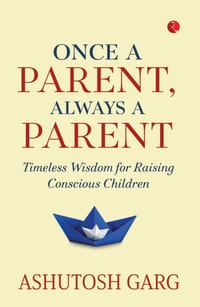 Once A Parent, Always A Parent cover