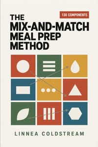 The Mix-and-Match Meal Prep Method cover