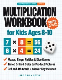 Multiplication Workbook for Kids Ages 8-10: Fun 3rd and 4th Grade Times Tables Practice with Games, Mazes, Bingo, Riddles and Timed Drills-Facts 2 to cover