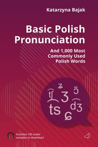 Basic Polish Pronunciation: And 1,000 Most Commonly Used Polish Words cover