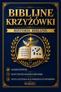Biblijne Krzyżówki Historie Biblijne: 56 Krzyżówek 16 Pytań do każdej historii Duża czcionka dla doroslych i seniorów cover