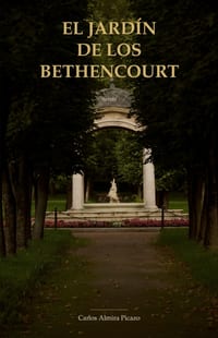 El Jardín de los Bethencourt: Premio de Novela Corta Katharsis cover