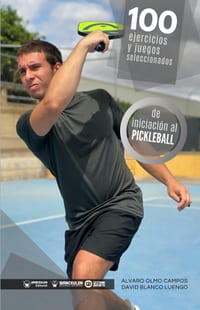 100 ejercicios y juegos seleccionados de iniciación al pickleball cover