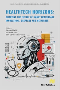 Healthtech Horizons: Charting the Future of Smart Healthcare Innovations, Deepfake and Metaverse cover