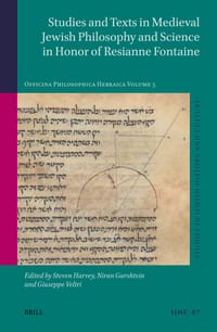 Studies and Texts in Medieval Jewish Philosophy and Science in Honor of Resianne Fontaine: Officina Philosophica Hebraica Volume 5 cover
