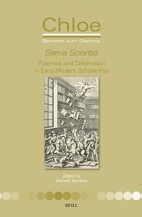 Saeva Scientia: Polemics and Defamation in Early Modern Scholarship cover
