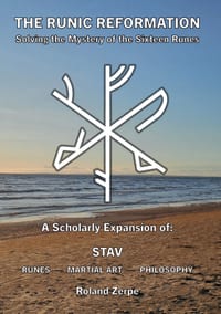 The Runic Reformation: Solving the Mystery of the Sixteen Runes cover