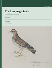 The Language Stack: From Silicon to Semantics cover