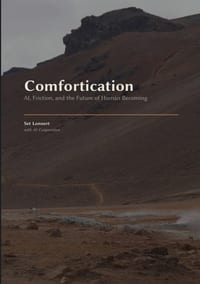 Comfortication: AI, Friction, and the Future of Human Becoming cover