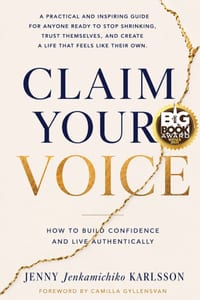 Claim your Voice: How to Build Confidence and Live Authentically cover
