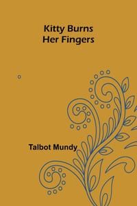Kitty Burns Her Fingers cover