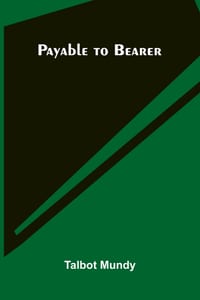 Payable to Bearer cover