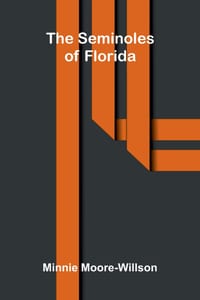 The Seminoles of Florida cover