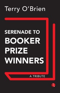 Serenade to Booker Prize Winners: A Tribute cover