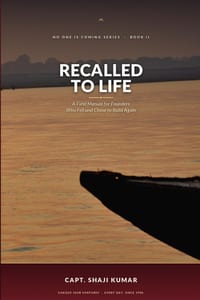 Recalled to Life: A Field Manual for Founders Who Fell and Chose to Build Again cover