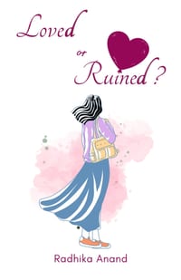 Loved or Ruined cover
