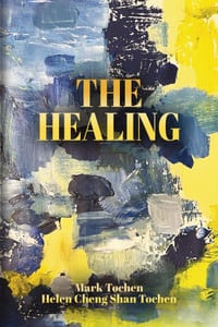 The Healing: A Potpourri of Poetry and Prose cover