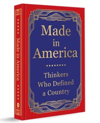 Made in America: Thinkers Who Defined a Country (Deluxe Hardbound Edition) cover