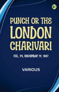 Punch, or the London Charivari, Vol. 93, November 19, 1887 cover