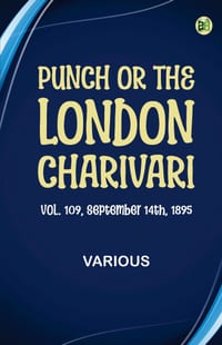 Punch, or the London Charivari, Vol. 109, September 14th, 1895 cover