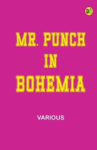 Mr. Punch in Bohemia cover