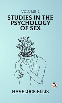 Studies in the Psychology of Sex, Volume 2 cover