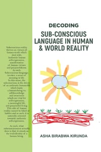 Decoding Subconscious Language in Human And World Reality cover