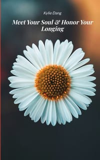 Meet Your Soul & Honor Your Longing 21 Poems on Change, Courage, and Becoming cover