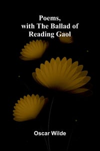 Poems, with The Ballad of Reading Gaol cover