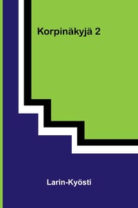 Korpinäkyjä 2 cover